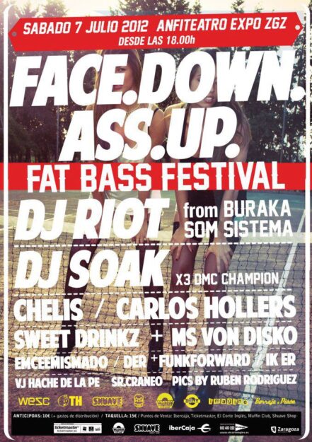 face_down_ass_up_fat_bass_festival_anfiteatro_expo_2008_fiesta_djs_danze_electronica_zaragoza_7_julio_san_fermin_2012